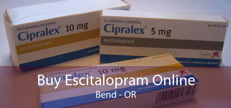 Buy Escitalopram Online Bend - OR