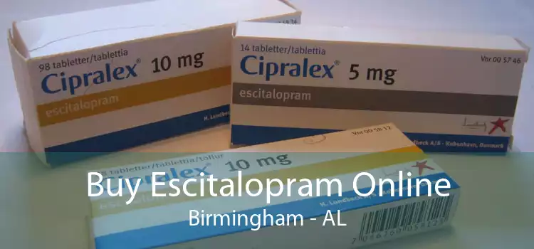 Buy Escitalopram Online Birmingham - AL